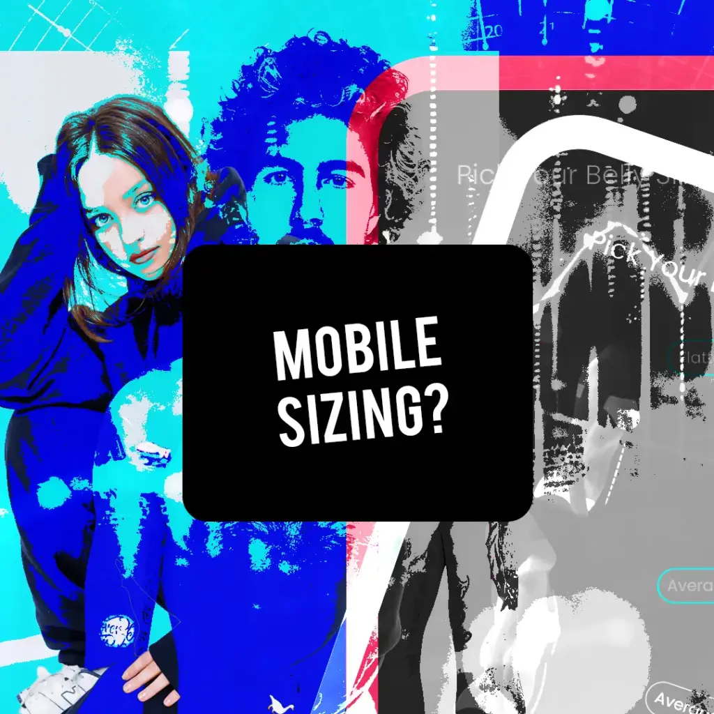 Abstract digital collage featuring fashion models and interface elements with the text “Mobile Sizing?” — representing mobile shopping size recommendation technology.